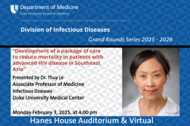 ID Grand Rounds, Monday 2/3/25, Dr. Thuy Le